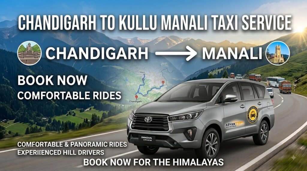 Chandigarh to kullu manali taxi service